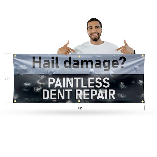 Signmission Hail Damage Paintless Dent Repair, 24 Inch x 72 Inch, Vinyl Banner - B-72-30686