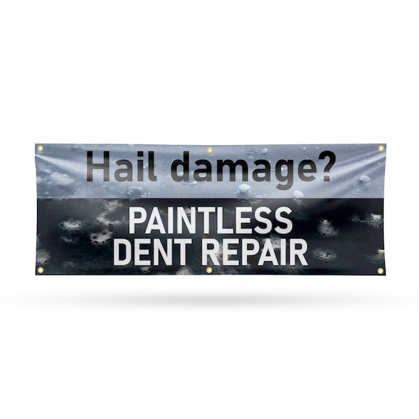 Signmission Hail Damage Paintless Dent Repair, 24 Inch x 72 Inch, Vinyl Banner - B-72-30686
