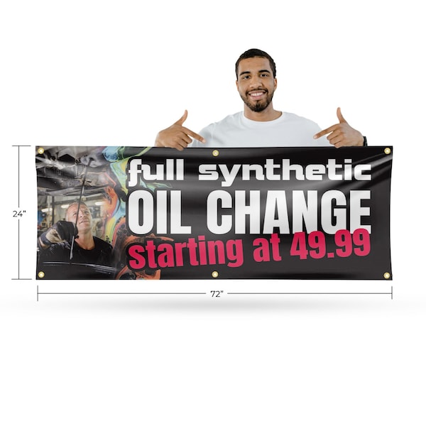 Signmission Full Synthetic Oil Change, 24 Inch x 72 Inch, Vinyl Banner - B-72-30666