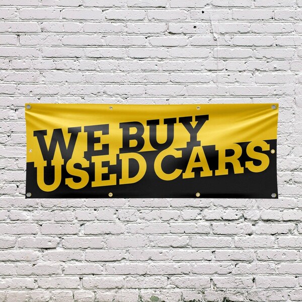 Signmission We Buy Used Cars, 36 Inch x 96 Inch, Vinyl Banner - B-96-30927