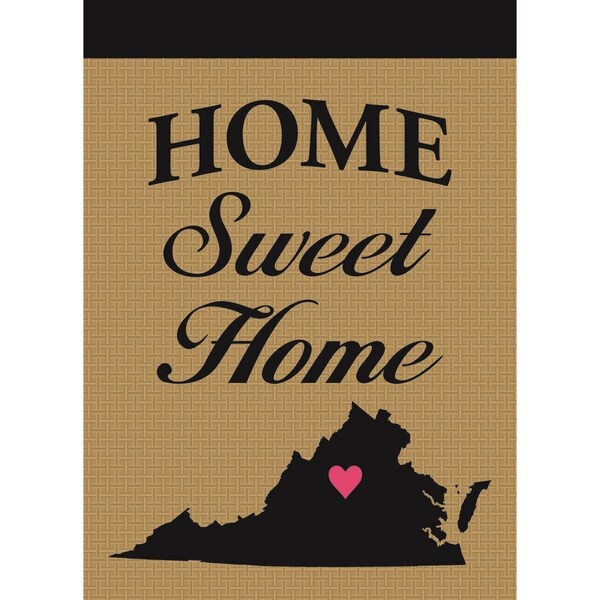 Magnolia Garden Flags Virginia Home Sweet Home Burlap Garden Flag - M010071