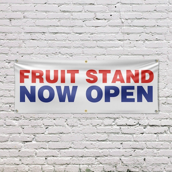 Signmission Fruit Stand Now Open, 24 Inch x 72 Inch, Vinyl Banner - B-72-30664