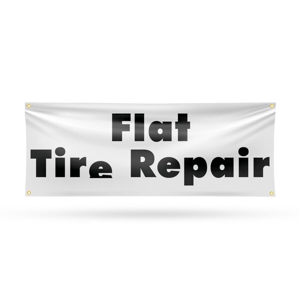 Signmission Flat Tire Repair, 18 Inch x 48 Inch, Vinyl Banner - B-30633