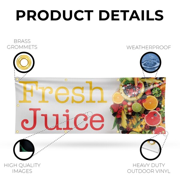 Signmission Fresh Juice, 36 Inch x 96 Inch, Vinyl Banner - B-96-30657