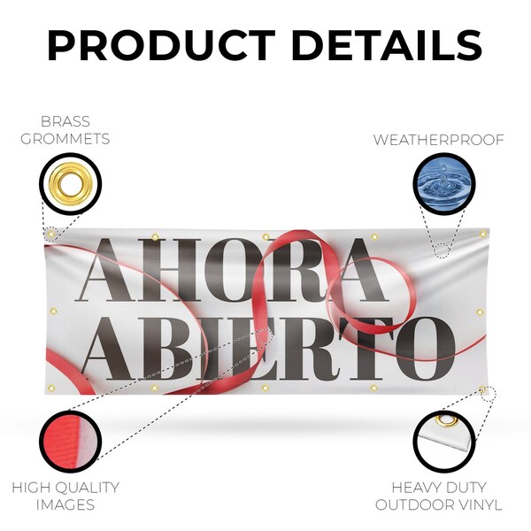 Signmission Ahora Abierto, 48 Inch x 120 Inch, Vinyl Banner - B-120-30455