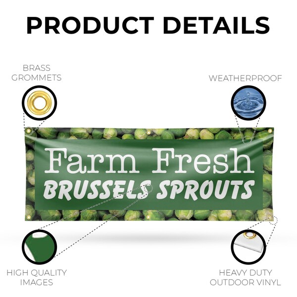 Signmission Farm Fresh Brussels Sprouts, 24 Inch x 72 Inch, Vinyl Banner - B-72-30582