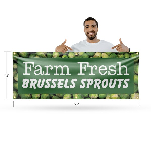Signmission Farm Fresh Brussels Sprouts, 24 Inch x 72 Inch, Vinyl Banner - B-72-30582