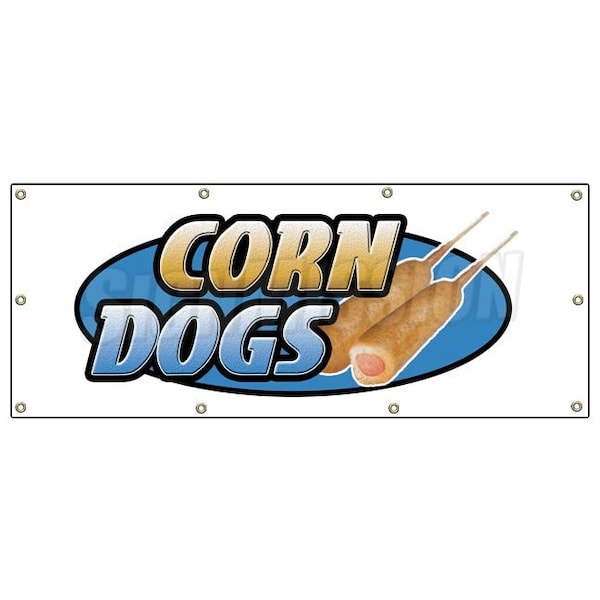 Signmission Corn Dogs Banner Heavy Duty 13 Oz Vinyl with Grommets Single Sided - B-96 CORN DOGS