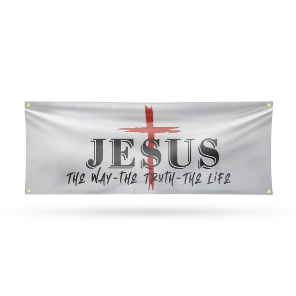 Signmission Jesus the way the truth the life, 18 Inch x 48 Inch, Vinyl Banner - B-30712