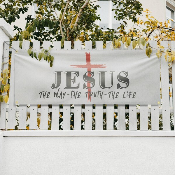 Signmission Jesus the way the truth the life, 18 Inch x 48 Inch, Vinyl Banner - B-30712