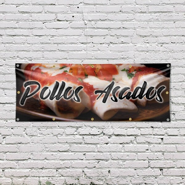 Signmission Pollos Asados, 48 Inch x 120 Inch, Vinyl Banner - B-120-30812