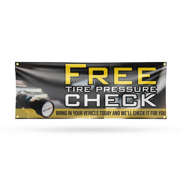 Signmission Free Tire Pressure Check, 18 Inch x 48 Inch, Vinyl Banner - B-30647
