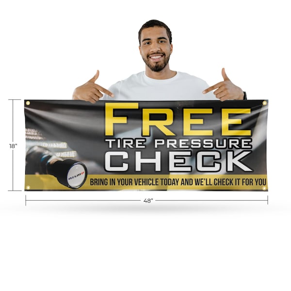 Signmission Free Tire Pressure Check, 18 Inch x 48 Inch, Vinyl Banner - B-30647