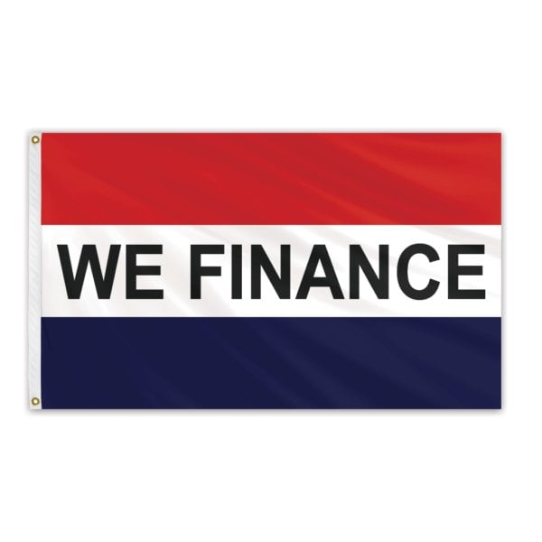 Global Flags Unlimited We Finance Message Flag 3'x5' Standard Flag - 204571