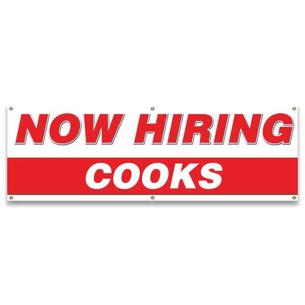 Signmission Now Hiring Cooks Banner Apply Inside Accepting Application Single Sided - B-72-30222
