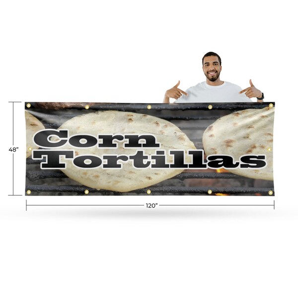 Signmission Corn Tortillas, 48 Inch x 120 Inch, Vinyl Banner - B-120-30531