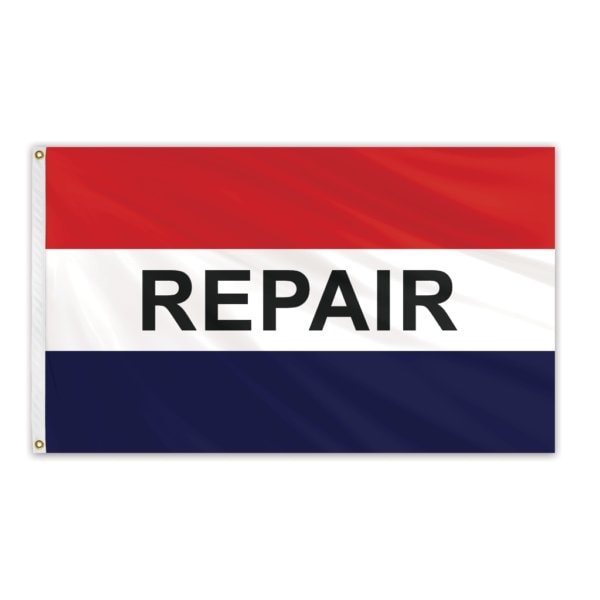 Global Flags Unlimited Repair Message Flag 3'x5' Standard Flag - 204679