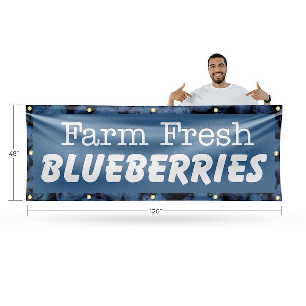 Signmission Farm Fresh Blueberries, 48 Inch x 120 Inch, Vinyl Banner - B-120-30580