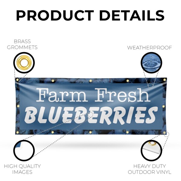 Signmission Farm Fresh Blueberries, 48 Inch x 120 Inch, Vinyl Banner - B-120-30580