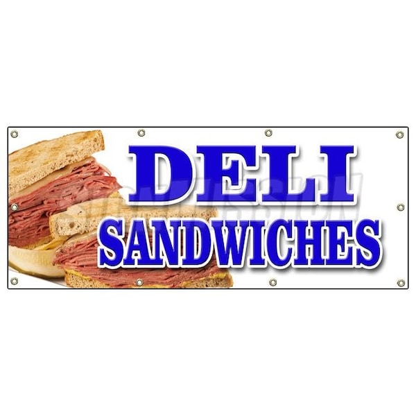 Signmission DELI SANDWICHES BANNER SIGN delicatessen sub cornbeef pastrami roll - B-96 DELI SANDWICHES