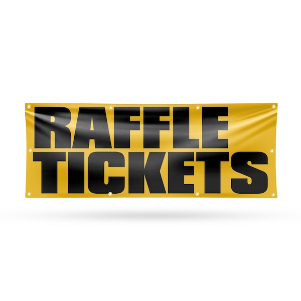 Signmission Raffle Tickets, 36 Inch x 96 Inch, Vinyl Banner - B-96-30828