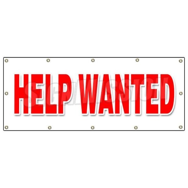 Signmission HELP WANTED BANNER SIGN now hiring interview application job position - B-120 HELP WANTED