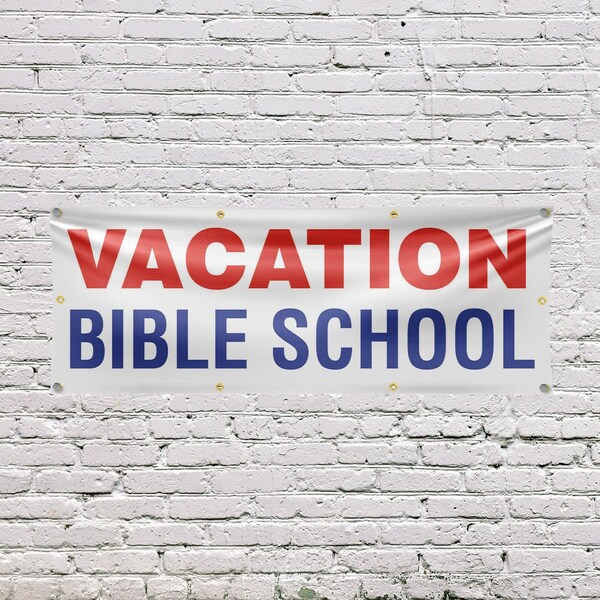 Signmission Vacation Bible School, 36 Inch x 96 Inch, Vinyl Banner - B-96-30904