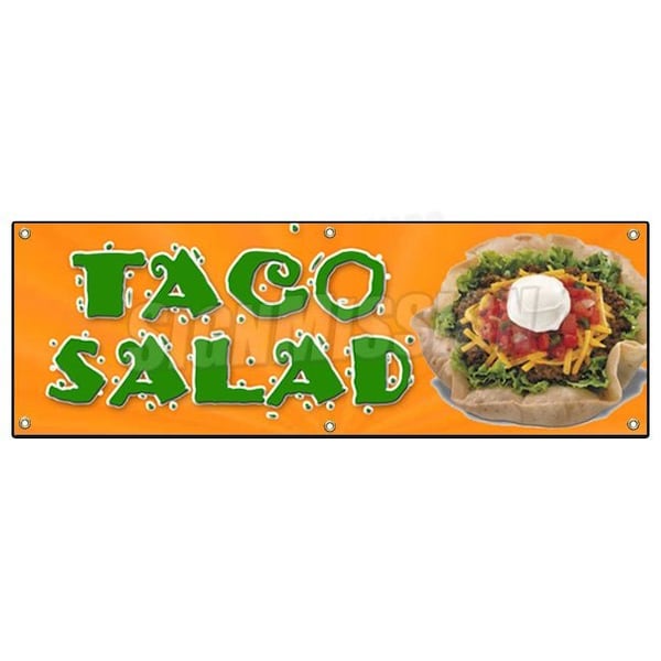 Signmission TACO SALAD BANNER SIGN mexican food restaurant sign burrito Tacos mexico - B-72 TACO SALAD