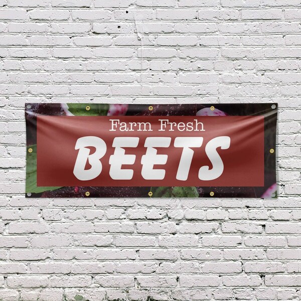 Signmission Farm Fresh Beets, 48 Inch x 120 Inch, Vinyl Banner - B-120-30577