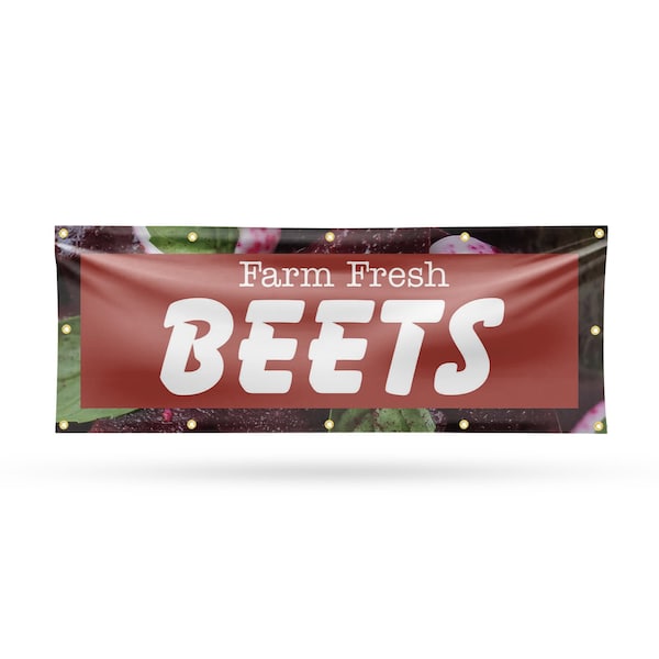 Signmission Farm Fresh Beets, 48 Inch x 120 Inch, Vinyl Banner - B-120-30577