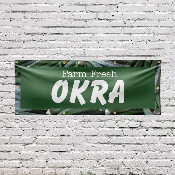 Signmission Farm Fresh Okra, 36 Inch x 96 Inch, Vinyl Banner - B-96-30603