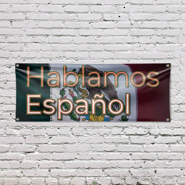 Signmission Hablamos Espanol, 18 Inch x 48 Inch, Vinyl Banner - B-30685