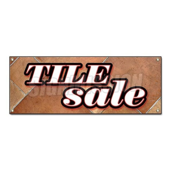 Signmission TILE SALE BANNER SIGN ceramic flooring floor signs installation installed - B-TILE SALE