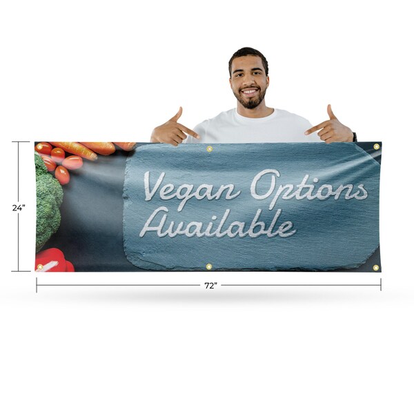 Signmission Vegan Options Available, 24 Inch x 72 Inch, Vinyl Banner - B-72-30912
