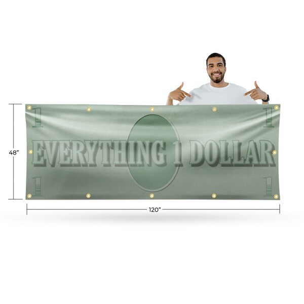 Signmission Everything 1 Dollar, 48 Inch x 120 Inch, Vinyl Banner - B-120-30565