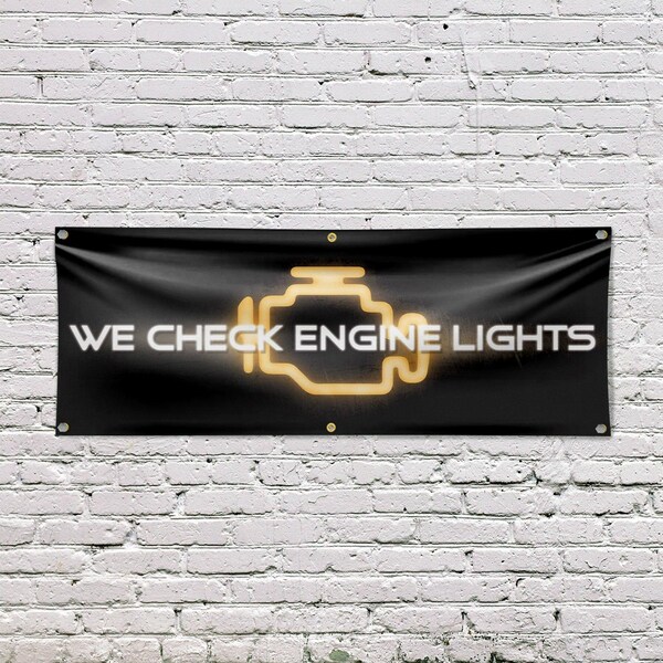 Signmission We Check Engine Lights, 24 Inch x 72 Inch, Vinyl Banner - B-72-30928
