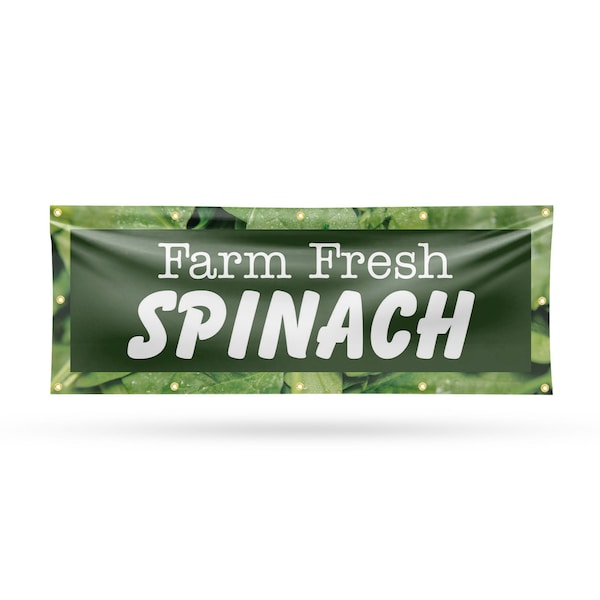 Signmission Farm Fresh Spinach, 48 Inch x 120 Inch, Vinyl Banner - B-120-30615