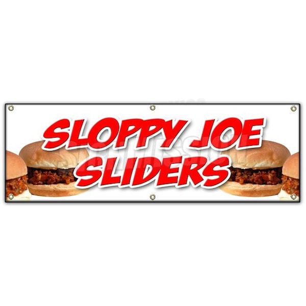 Signmission SLOPPY JOE SLIDERSBANNER SIGN beef chicken bun homemade food lunch eat - B-72 SLOPPY JOE SLIDERS
