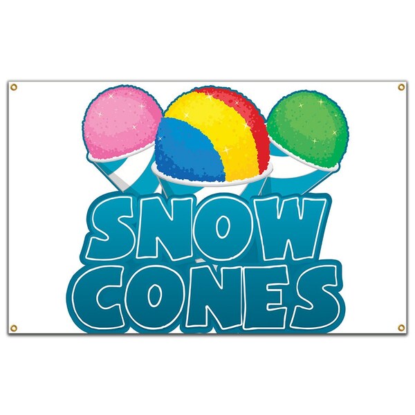 Signmission Snow Cones Banner Heavy Duty 13 Oz Vinyl with Grommets Single Sided - B-60 SNOW CONES