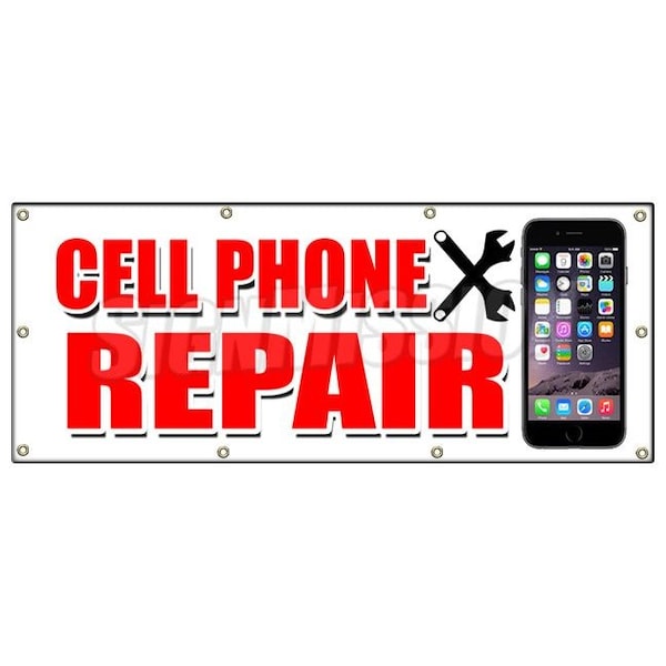 Signmission CELL PHONE REPAIR BANNER SIGN apple lg htc samsung all brands iphone - B-96 CELL PHONE REPAIR