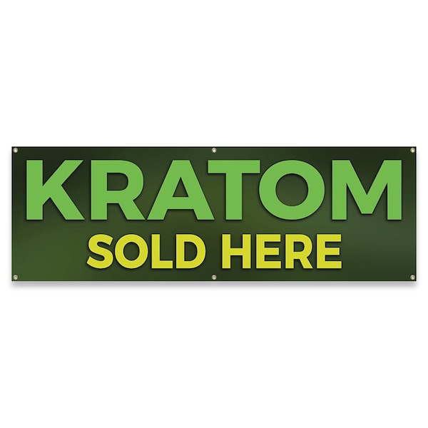 Signmission Kratom Sold Here Banner Concession Stand Food Truck Single Sided - B-72-30095