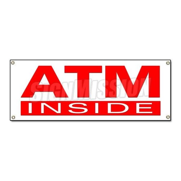 Signmission ATM INSIDE BANNER SIGN cash machine money automatic teller machine bank card - B-ATM INSIDE
