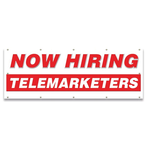 Signmission Now Hiring Telemarketers Banner Apply Inside Accepting Application Single Sided - B-120-30313