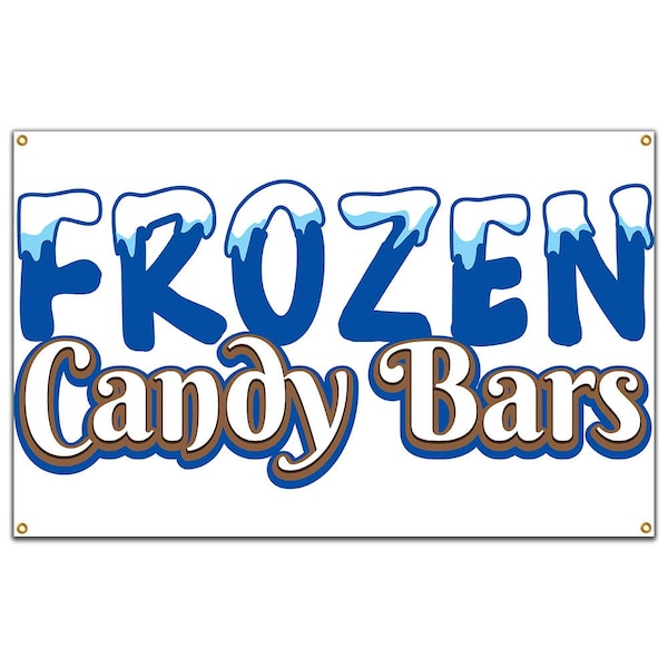Signmission Frozen Candy Bars Banner Concession Stand Food Truck Single Sided - B-60 FROZEN CANDY BARS19