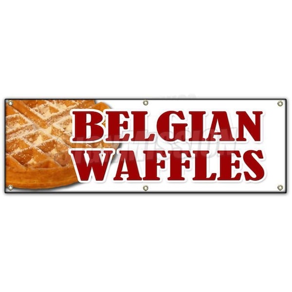 Signmission BELGIAN WAFFLES BANNER SIGN dessert whipped cream - B-72 BELGIAN WAFFLES NO STRAW