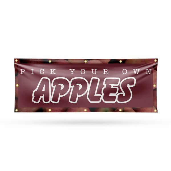 Signmission Pick Your Own Apples, 48 Inch x 120 Inch, Vinyl Banner - B-120-30788