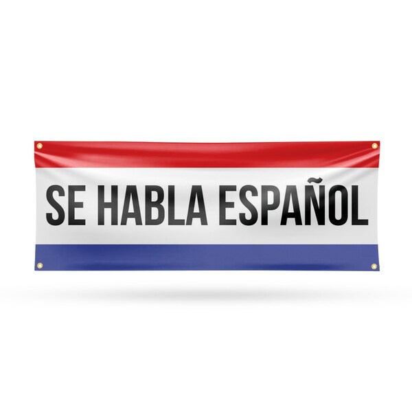 Signmission Se Habla Espanol, 18 Inch x 48 Inch, Vinyl Banner - B-30849