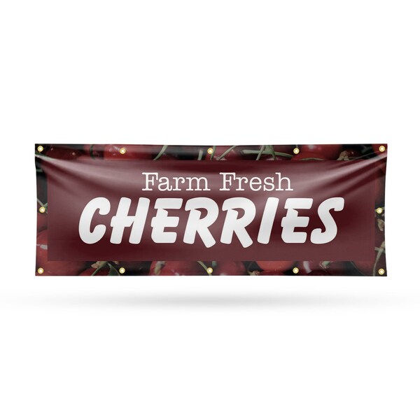 Signmission Farm Fresh Cherries, 48 Inch x 120 Inch, Vinyl Banner - B-120-30587
