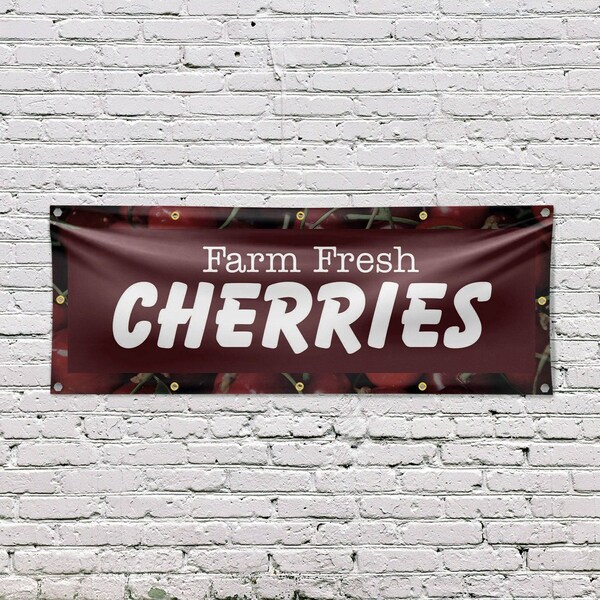 Signmission Farm Fresh Cherries, 48 Inch x 120 Inch, Vinyl Banner - B-120-30587