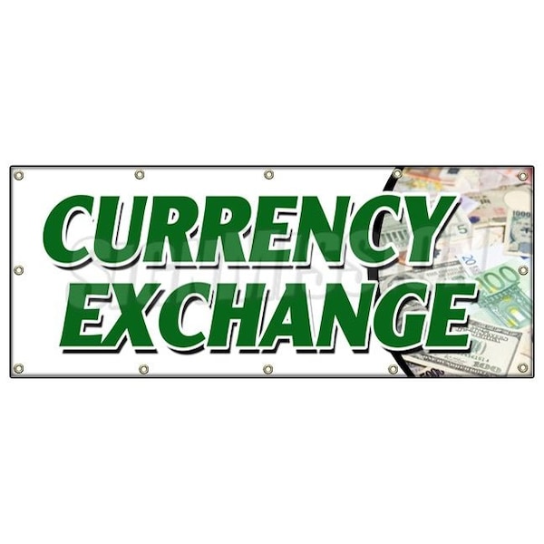 Signmission CURRENCY EXCHANGE BANNER SIGN best conversion rate fast low cost dollar - B-120 CURRENCY EXCHANGE